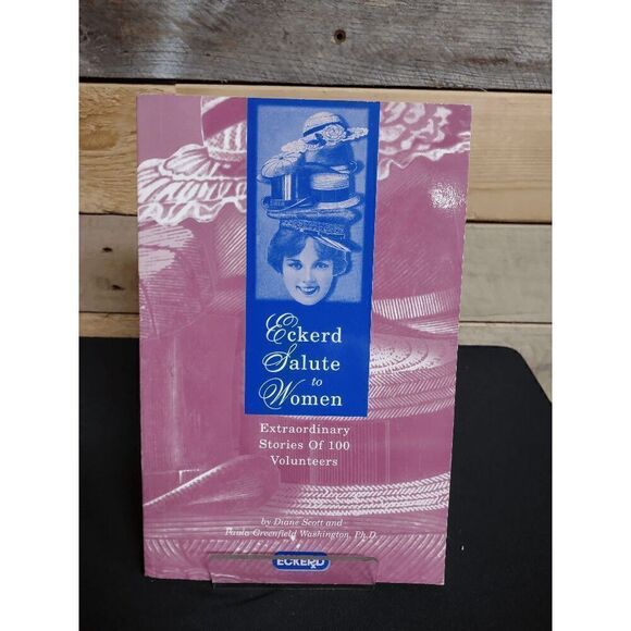 Eckerd Salute to Women: Extraordinary Stories of 100 Volunteers Paperback - Picture 1 of 2